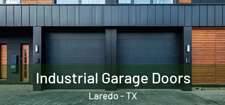  Industrial Garage Doors Laredo - TX